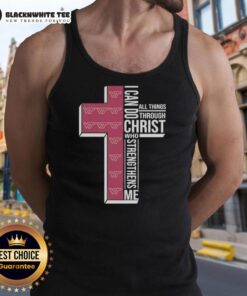 Alt Text: Happy I Can Do All Things Through Christ Who Strengthens Me Virginia Tech Football cross tank top design.