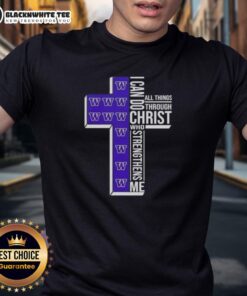 Happy I Can Do All Things Through Christ Who Strengthens Me Washington Huskies Football Cross T-Shirt design.