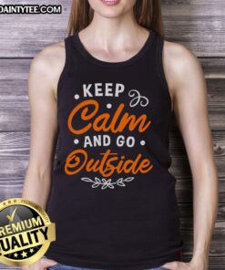 Happy Keep Calm and Go Outside tank top design featuring a cheerful graphic and vibrant colors for outdoor enthusiasts.