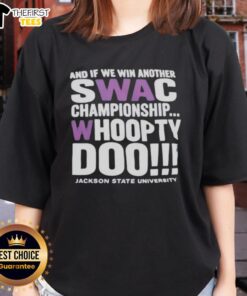 Happy Jackson State University ladies tee celebrating SWAC championship victory with 'Whoopty Doo' slogan.