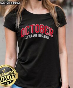 Happy October Cleveland Guardians Baseball Postseason 2025 Ladies Tee featuring team colors and logo design.