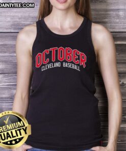 Happy October Cleveland Guardians Baseball Postseason 2025 tank top featuring team colors and logo for fans.