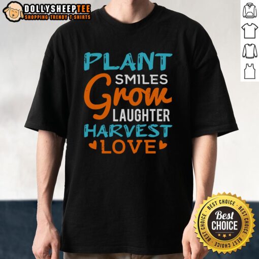 Happy Plant Smiles Grow Laughter Harvest Love T-Shirt featuring a cheerful plant graphic and vibrant colors.