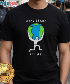 Happy Real Estate Atlas Planet Earth T-Shirt featuring a vibrant design celebrating global property markets.