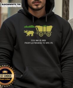 Happy RFK Oregon Trail hoodie featuring 'You Have Died From Listening To RFK Jr.' design in vibrant colors.