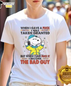 Happy Snoopy graphic on 'When I Gave A F*ck I Was Taken' t-shirt, showcasing playful and humorous design for fans.