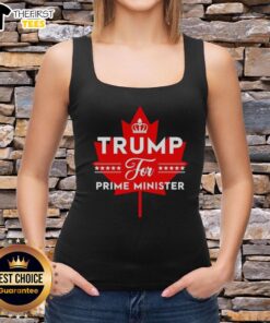 Alt Text: Happy Trump for Prime Minister Canada tank top with maple leaf design, perfect for patriotic supporters.