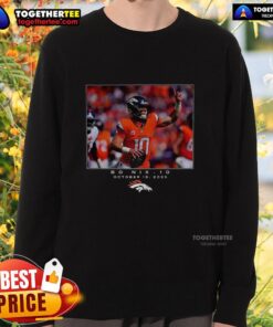 Hot Bo Nix Denver Broncos NFL Week 7 2025 sweatshirt featuring team colors and logo, perfect for game day attire.