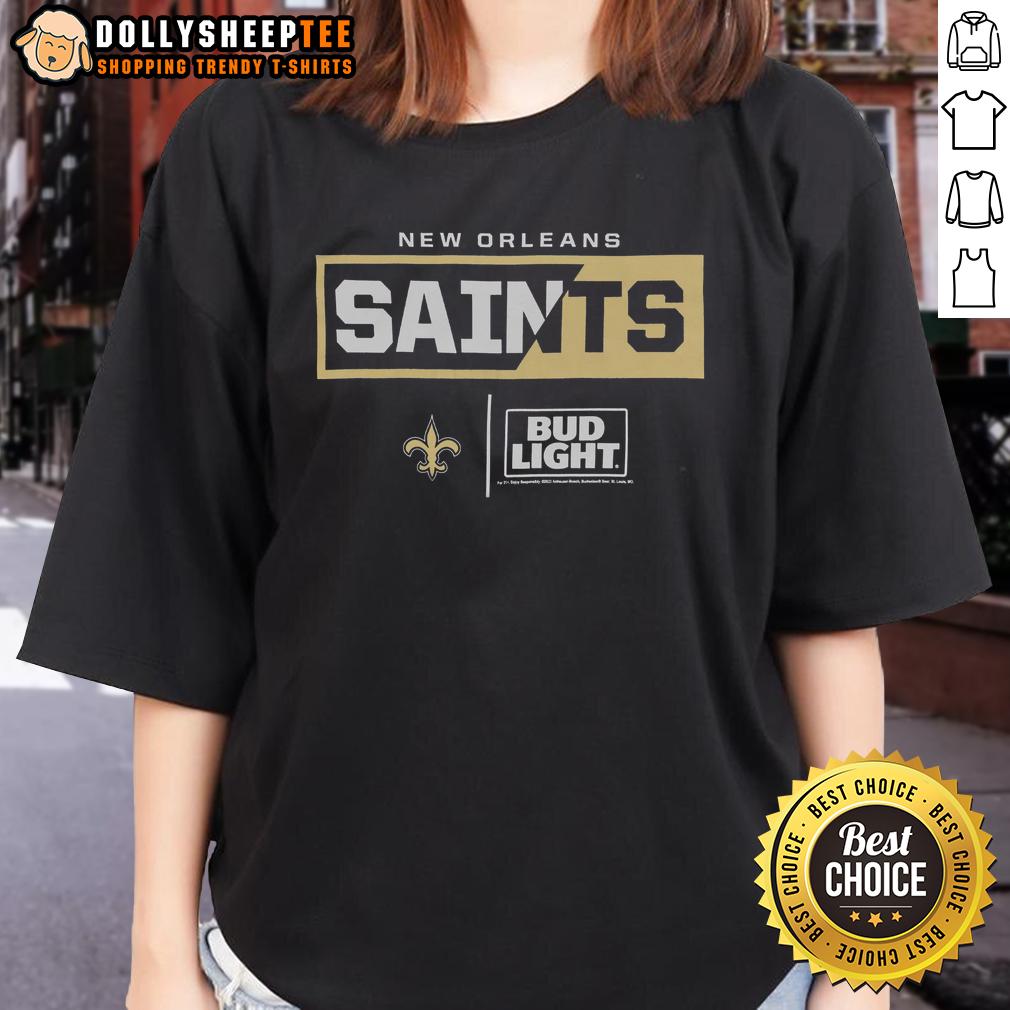Hot Bud Light New Orleans Saints Team Ladies Tee Alt Text: Hot Bud Light New Orleans Saints team ladies tee featuring vibrant colors and logo, perfect for game day fashion.
