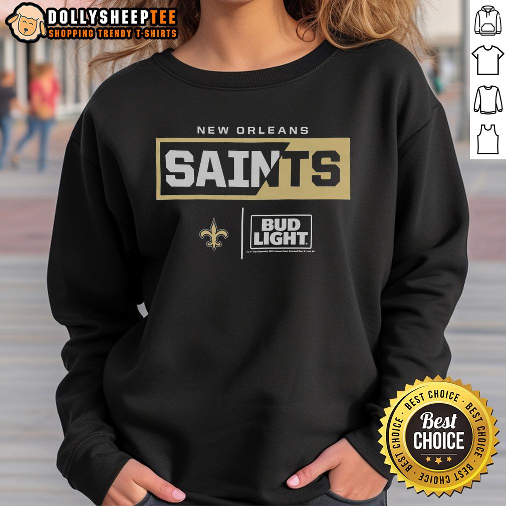 Hot Bud Light New Orleans Saints Team Sweatshirt Hot Bud Light New Orleans Saints team sweatshirt featuring bold logo and comfortable design for fans.