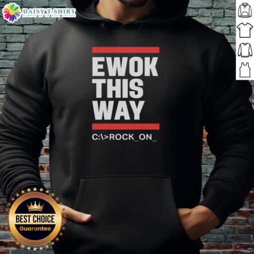 Hot Ewok This Way Rock On Hoodie featuring a vibrant Ewok design, perfect for fans of Star Wars and cozy fashion.