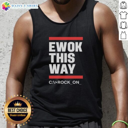 Hot Ewok This Way Rock On Tank Top featuring a playful Ewok graphic, perfect for stylish fans of sci-fi apparel.