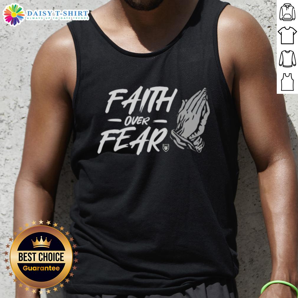 Hot Faith Over Fear Hand Tank Top Hot Faith Over Fear hand tank top featuring a stylish design, perfect for inspiring confidence and positivity in any outfit.