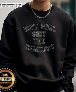 Trendy Hot Girl Shit The Hardest Sweatshirt in stylish black, featuring bold lettering, perfect for casual outfits.