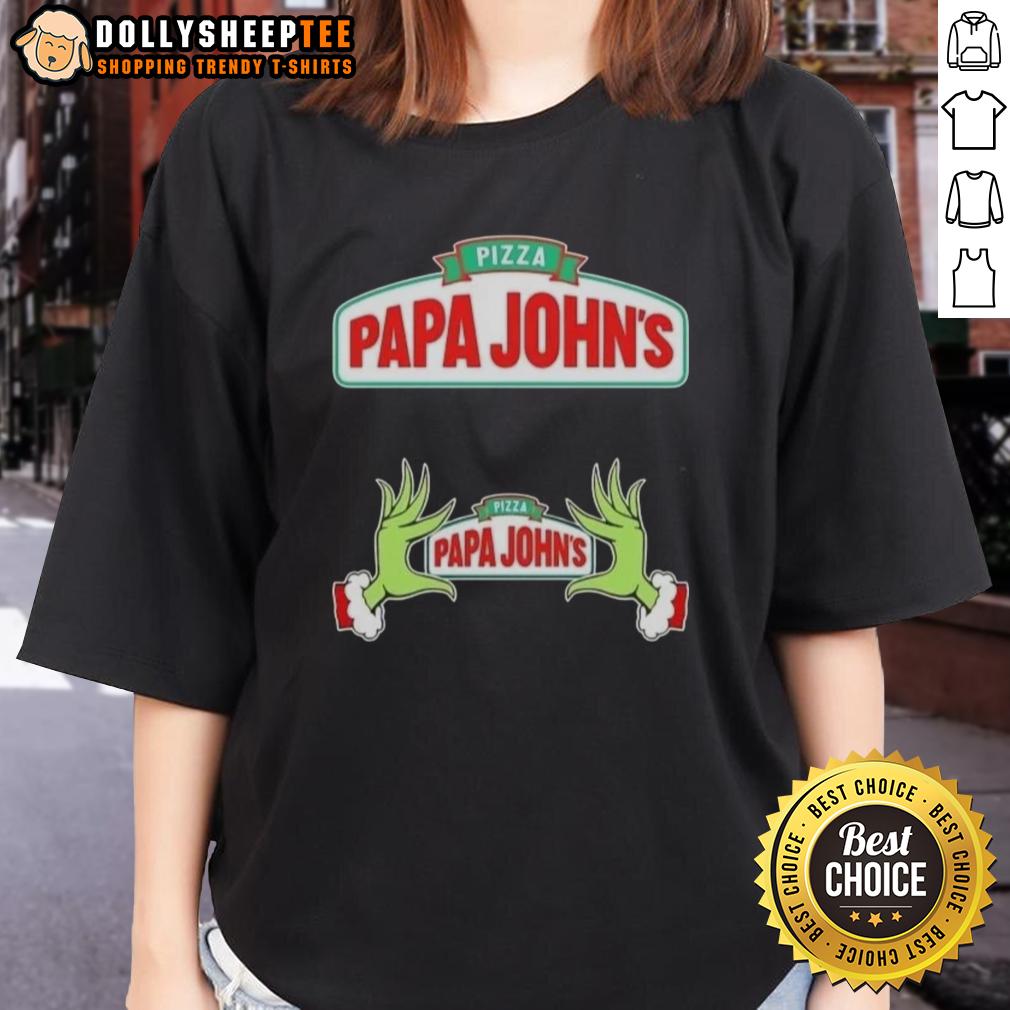 Hot Grinch Hands Love Pizza Papa John'S Merry Christmas Ladies Tee Hot Grinch hands holding a pizza, featuring a festive design on a Papa John's Merry Christmas ladies tee.