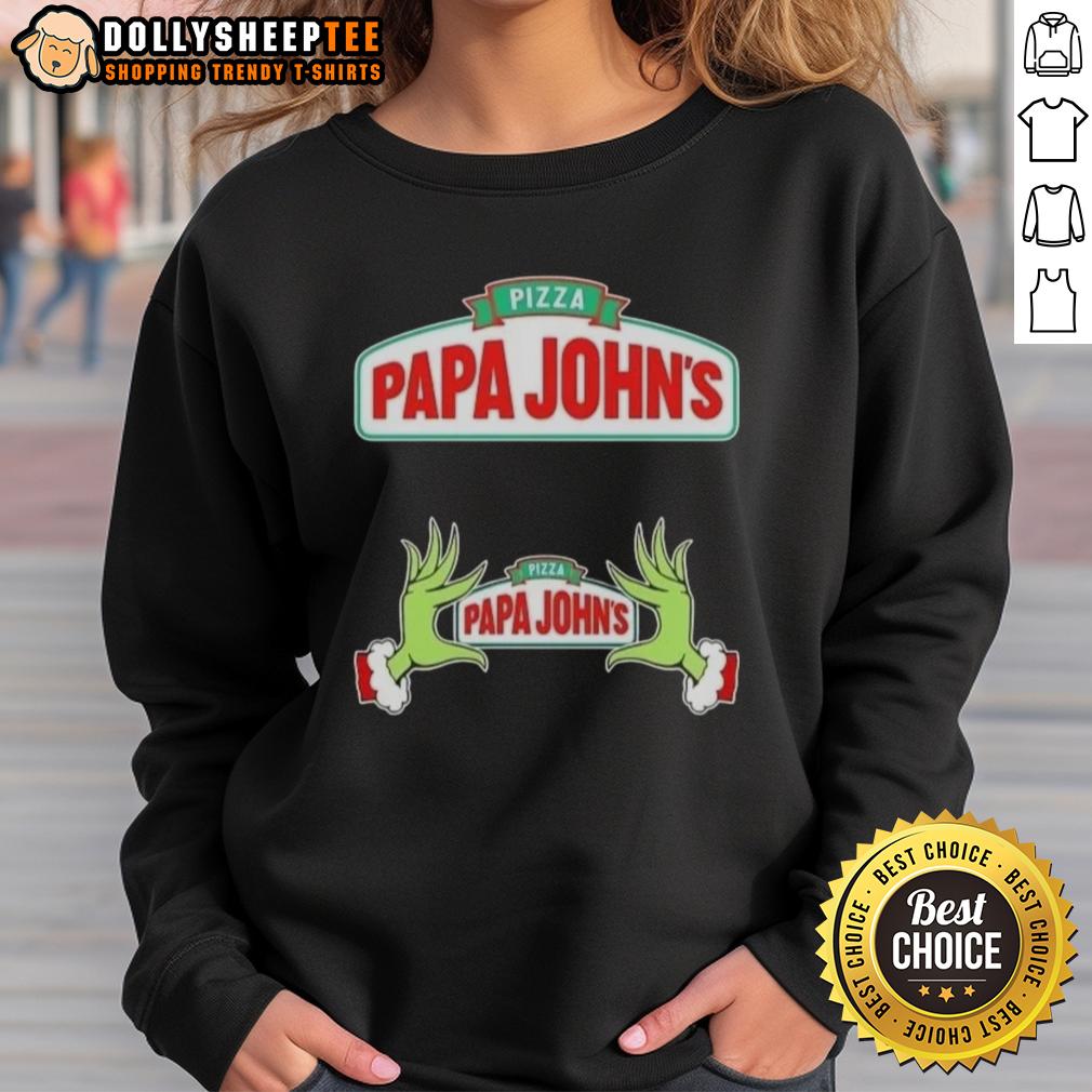 Hot Grinch Hands Love Pizza Papa John'S Merry Christmas Sweatshirt Hot Grinch hands holding a pizza in a Papa John's Merry Christmas sweatshirt, perfect for festive holiday apparel.