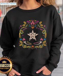 Alt Text: Hot Houston Astros Dia de los Muertos MLB celebration sweatshirt featuring vibrant colors and festive designs.