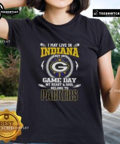 Green Bay Packers ladies tee with 'Hot, I May Live In Indiana' slogan, perfect for game day fans and women supporters.