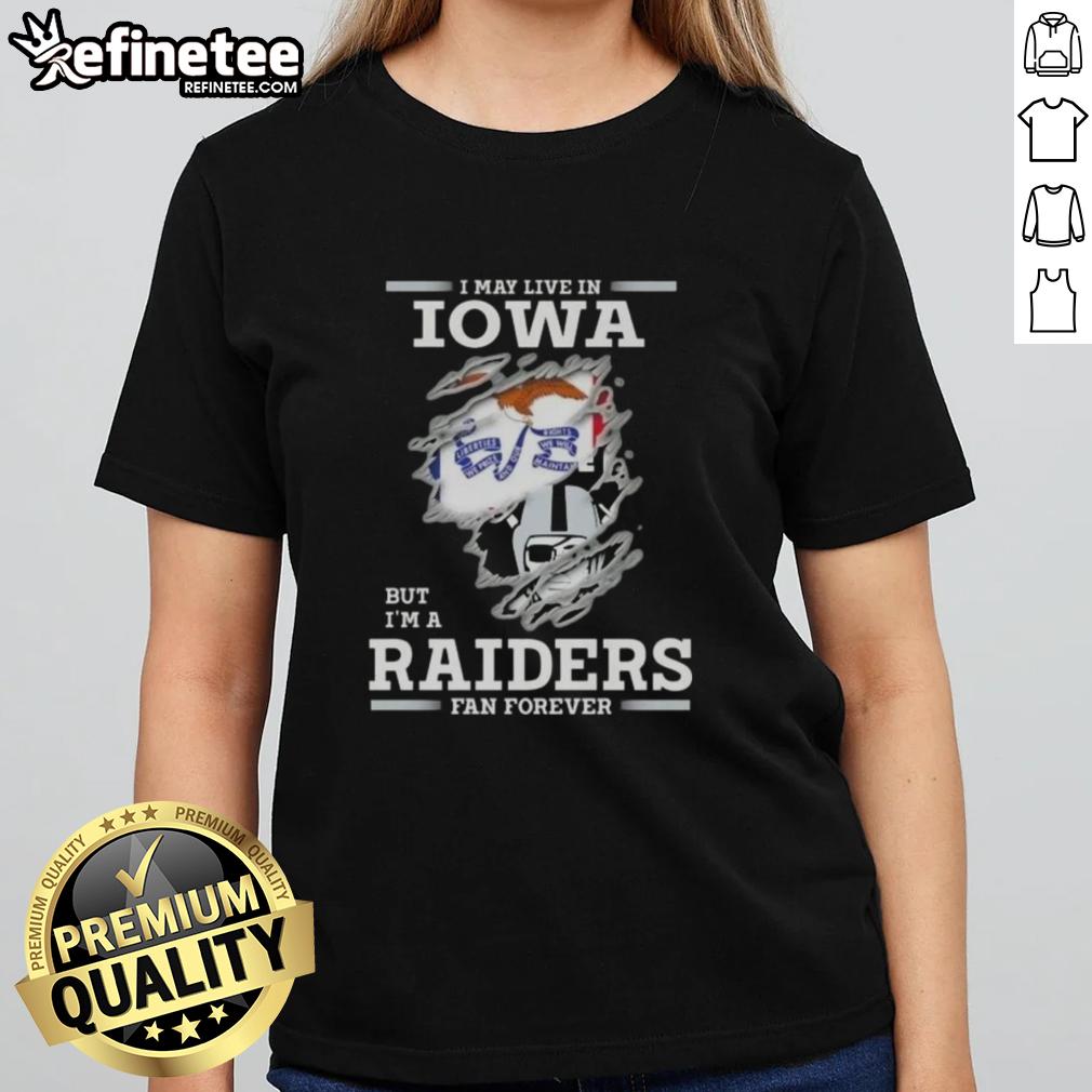 hot-i-may-live-in-iowa-but-im-a-raiders-fan-forever-ladies-tee Alt Text: Ladies tee featuring 'Hot I May Live In Iowa But I'm A Raiders Fan Forever' design for passionate Raiders fans.