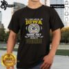 Green Bay Packers T-shirt with 'I May Live In Iowa But On Game Day My Heart And Soul Belongs To Green Bay Packers' text.