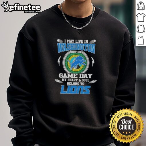 Alt Text: Cozy sweatshirt featuring My Heart And Soul Belongs To Detroit Lions for game day fans in Washington.