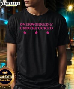 Hot Over Worked And Under Fcked Star Meme T-Shirt design featuring a humorous graphic for stressed workers.