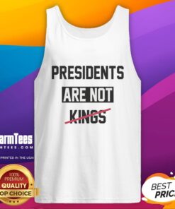 Hot Presidents Are Not Kings satirical tank top design featuring humorous political graphics and vibrant colors.