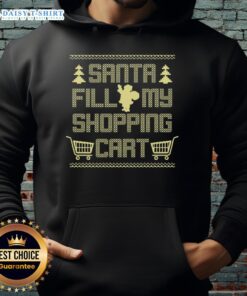 Hot Santa Fill My Shopping Cart Hoodie featuring a festive design, perfect for holiday shopping and cozy winter wear.