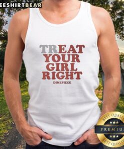 Hot Treat Your Girl Right Dimepiece Tank Top in stylish design, perfect for casual wear and summer outfits.