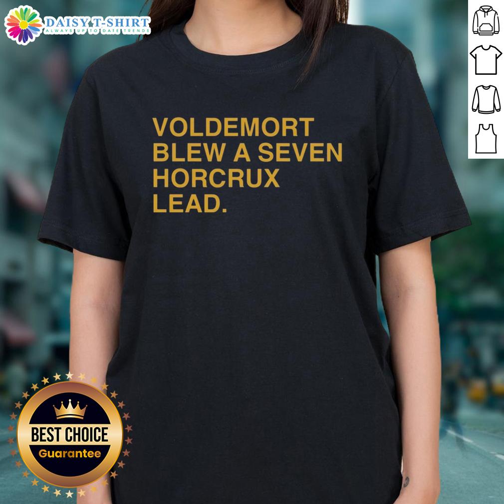 Hot Voldemort Blew A Seven Horcrux Lead Ladies Tee Hot Voldemort Blew A Seven Horcrux Lead Ladies Tee featuring a stylish design perfect for Harry Potter fans.
