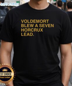 Hot Voldemort Blew A Seven Horcrux Lead T-Shirt featuring a bold graphic design inspired by the Harry Potter series.