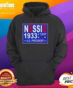 Hot Vote Nessie a Luch for US President 1933 Hoodie featuring a vintage design and bold political statement.