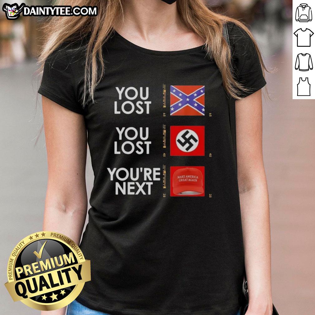 hot-you-lost-you-lost-youre-next-ladies-tee Hot You Lost You Lost You're Next Ladies Tee featuring bold graphic design for stylish women's casual wear.