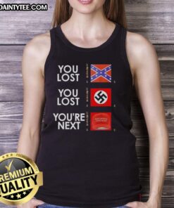 Hot You Lost You Lost You're Next tank top featuring bold graphic design for a trendy casual look.