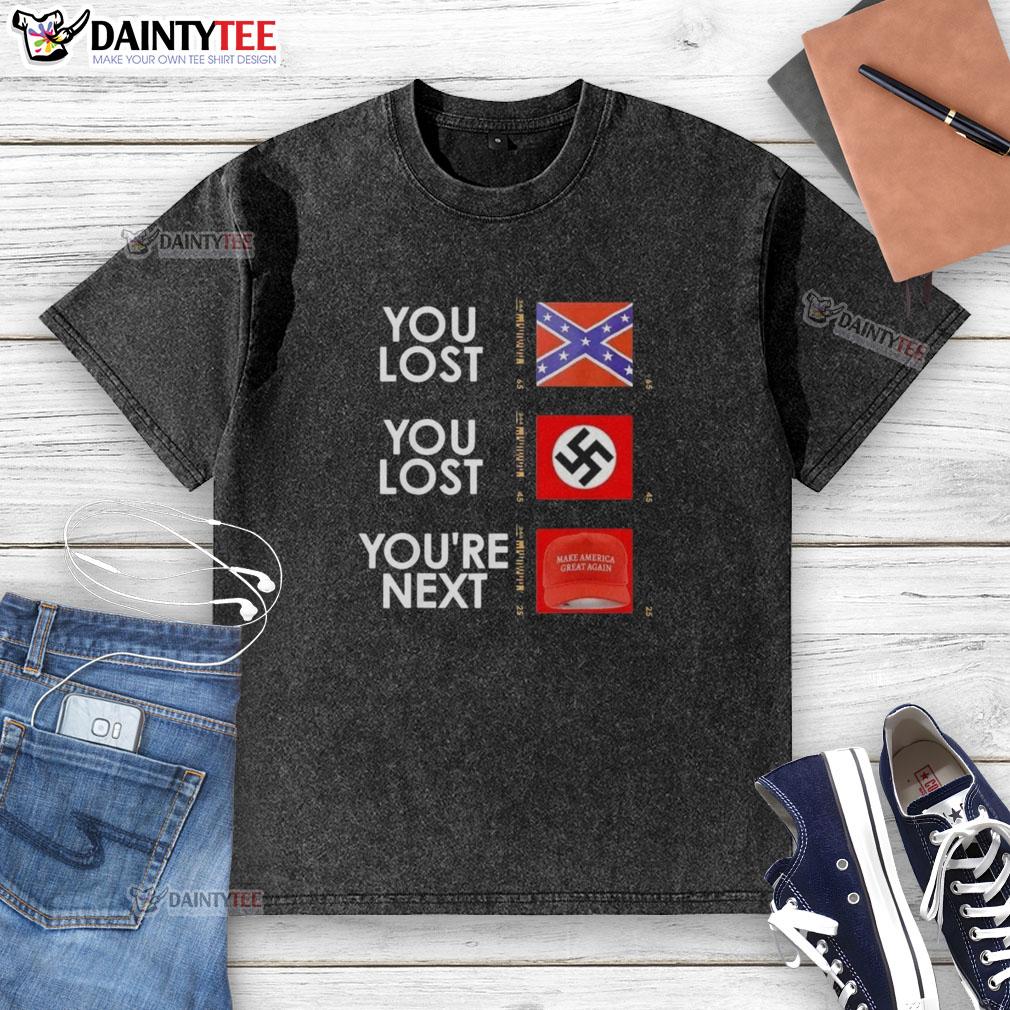 hot-you-lost-you-lost-youre-next-washed-t-shirt Hot You Lost You're Next washed t-shirt featuring bold graphic design and casual style for trendy outfits.