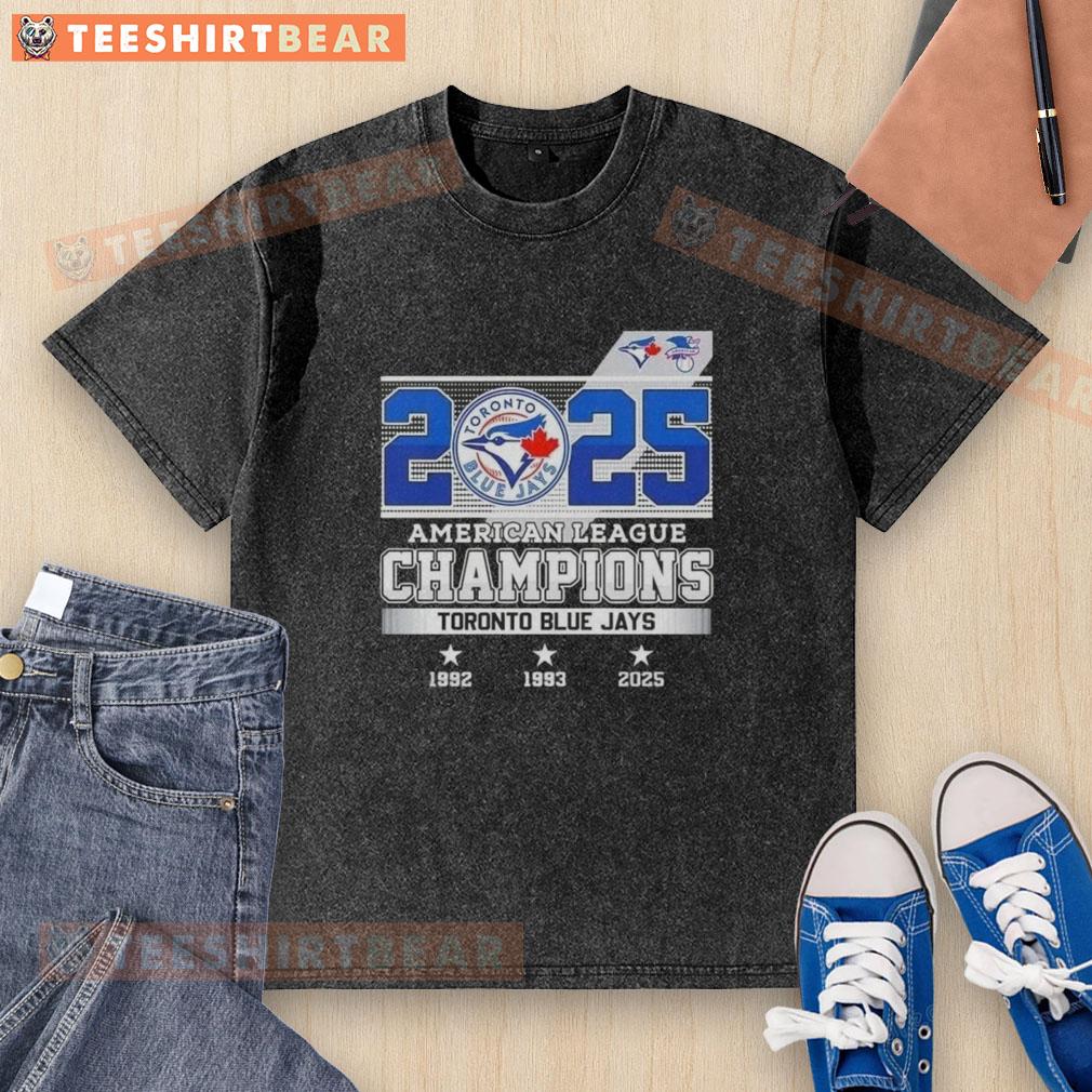 Nice 2025 American League Champions Toronto Blue Jays 3X Times Washed T Shirt 2025 American League Champions Toronto Blue Jays 3x Times Washed T-Shirt featuring team logo and vintage design.