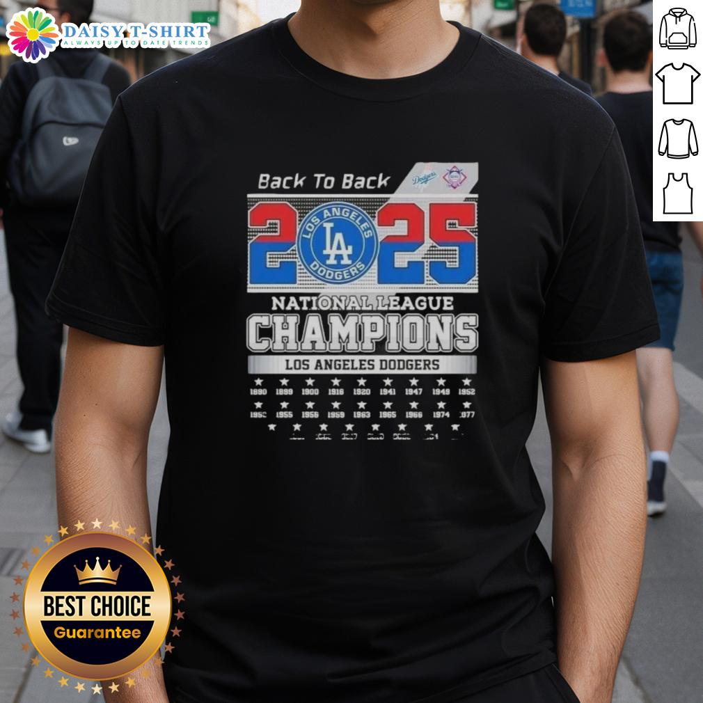 Nice 2025 Back To Back Los Angeles Dodgers National League Champions All Times T-Shirt 2025 Back To Back Los Angeles Dodgers National League Champions T-Shirt featuring bold team graphics and vibrant colors.
