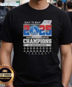 2025 Back To Back Los Angeles Dodgers National League Champions T-Shirt featuring bold team graphics and vibrant colors.
