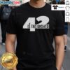 Nice 42 Is The Answer T-Shirt featuring a bold graphic design, perfect for fans of clever humor and pop culture.
