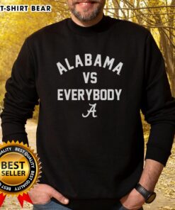 Alabama Crimson Tide football sweatshirt with 'Alabama Vs. Everybody' slogan, perfect for fans showing team spirit.
