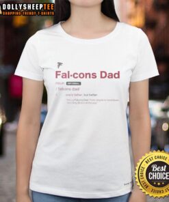 Atlanta Falcons Dad Definition Ladies Tee featuring a stylish design perfect for proud Falcons fans and casual wear.