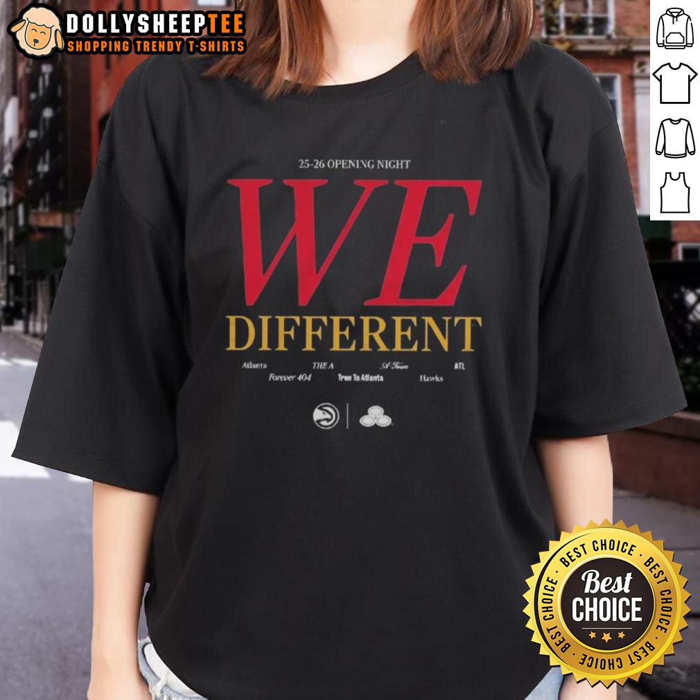 Nice Atlanta Hawks We Different 25 26 Opening Night Ladies Tee Atlanta Hawks 'WE Different' 25-26 Opening Night ladies tee in vibrant colors, perfect for game day fashion.