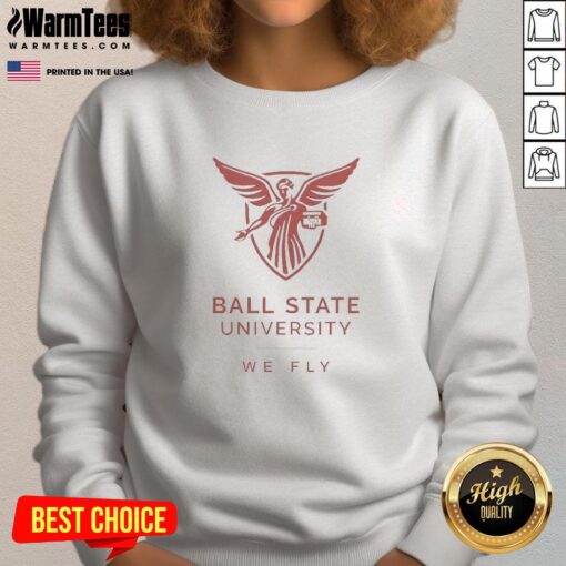 Alt Text: Nice Ball State University We Fly logo sweatshirt featuring vibrant school colors and a comfortable design.