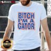 Nice Bitch I'M A Gator T-Shirt featuring a bold graphic design of an alligator, perfect for casual wear and fans of reptiles.