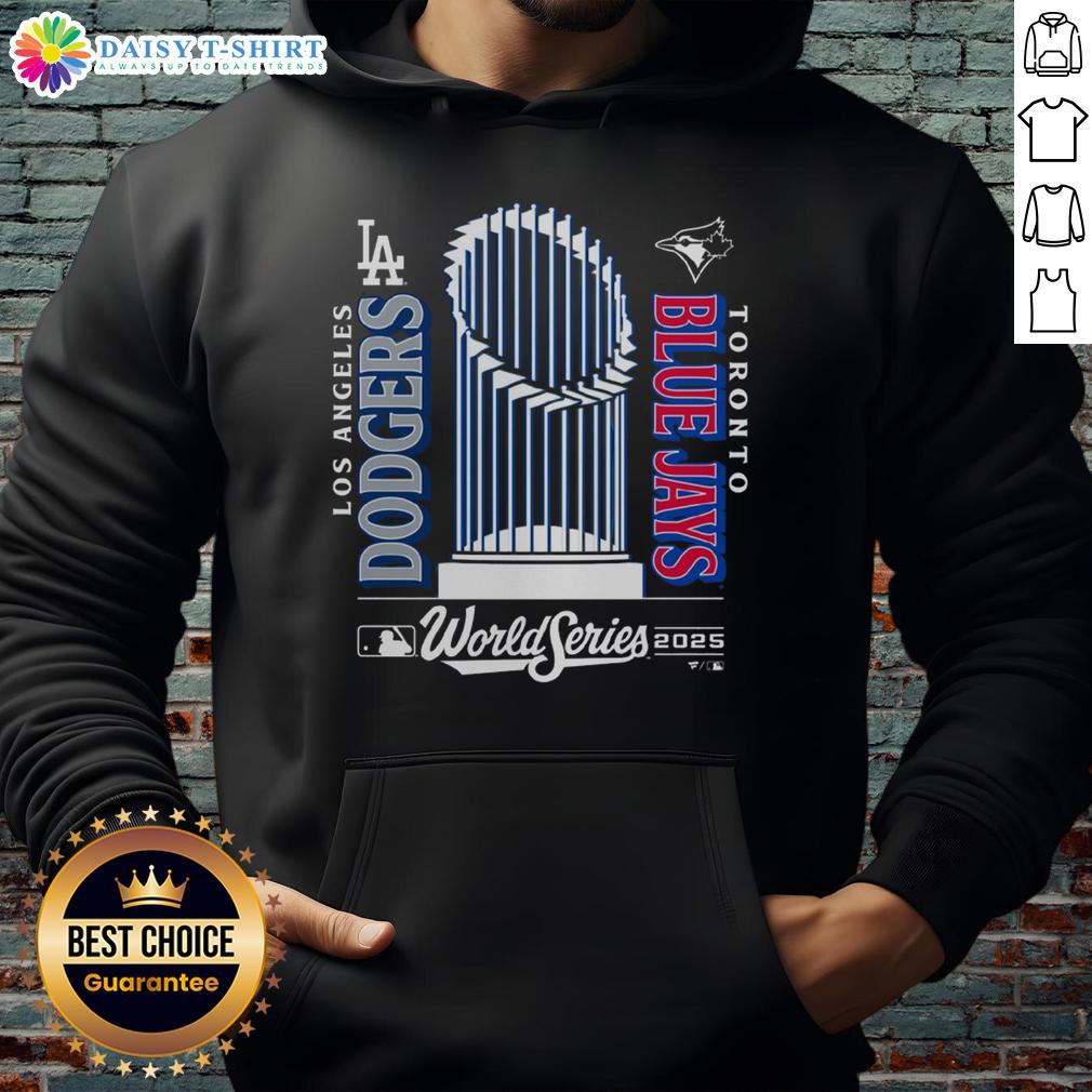 Nice Blue Jays 2025 World Series Match Up Hoodie Alt Text: Nice Blue Jays 2025 World Series Match-Up Hoodie featuring vibrant team colors and logo, perfect for fans.
