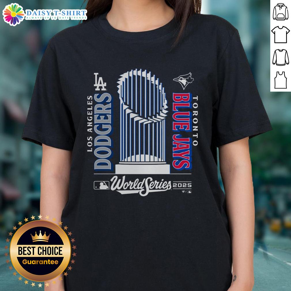 Nice Blue Jays 2025 World Series Match Up Ladies Tee Nice Blue Jays 2025 World Series Match Up Ladies Tee featuring vibrant design and team colors for fans.