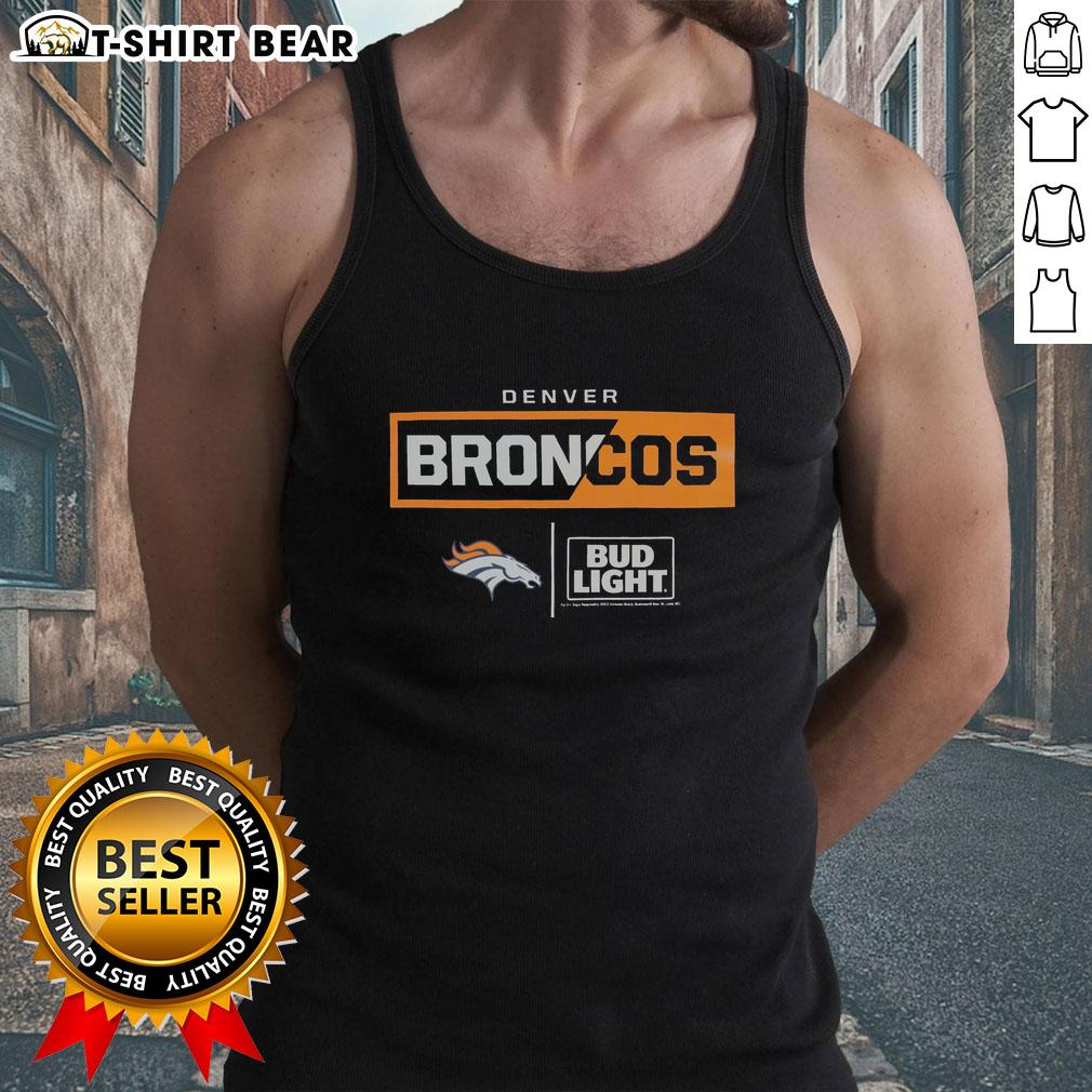 Nice Bud Light Denver Broncos Team Tank Top Nice Bud Light Denver Broncos team tank top featuring vibrant team colors and logo, perfect for game day wear.