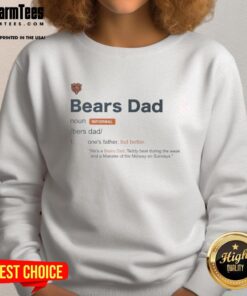 Cozy Nice Chicago Bears Dad Definition Sweatshirt featuring bold text, perfect for proud Bears fans and casual wear.