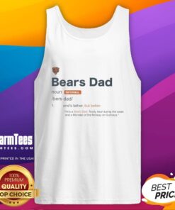 Nice Chicago Bears Dad Definition Tank Top featuring a fun graphic for proud Bears fans and fathers.