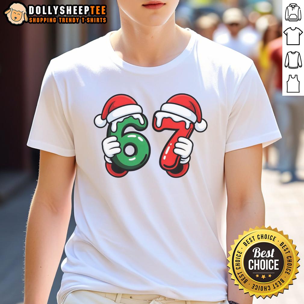 Nice Christmas 67 Santa Hands Meme 6 7 Sixty Seven T Shirt Funny meme t-shirt featuring Santa hands for Christmas 67, perfect for holiday celebrations and festive gatherings.